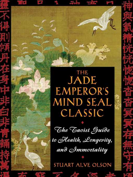 Title details for The Jade Emperor's Mind Seal Classic by Stuart Alve Olson - Wait list